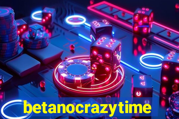 betanocrazytime