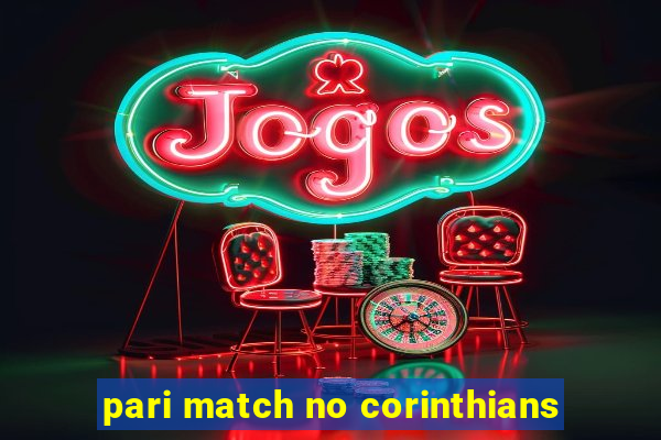 pari match no corinthians