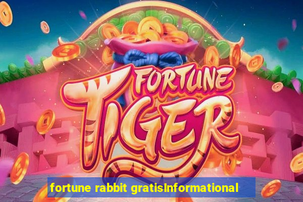 fortune rabbit gratisInformational