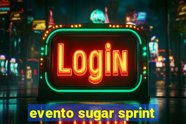 evento sugar sprint