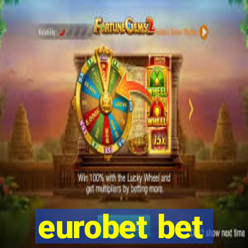 eurobet bet