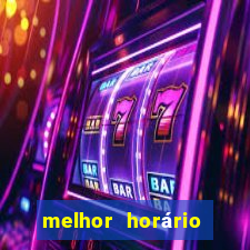 melhor horário para jogar nas plataformas