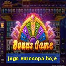 jogo eurocopa.hoje