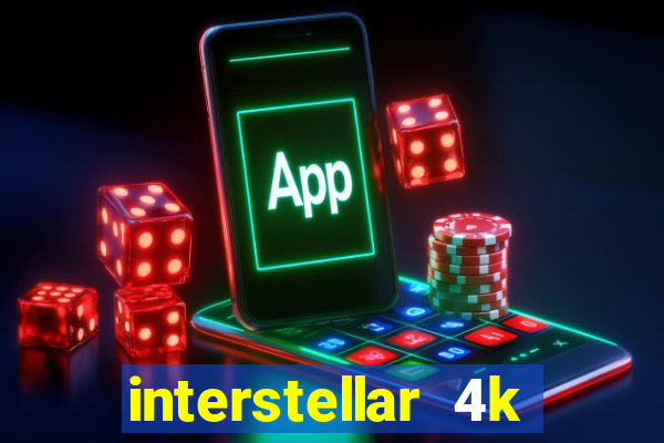 interstellar 4k 60fps download