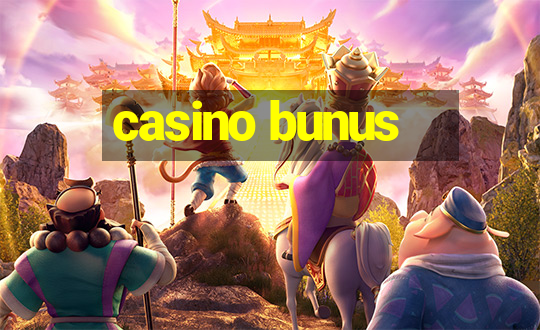 casino bunus