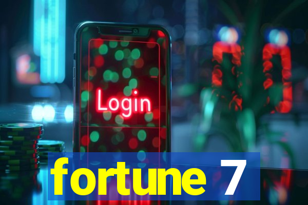 fortune 7