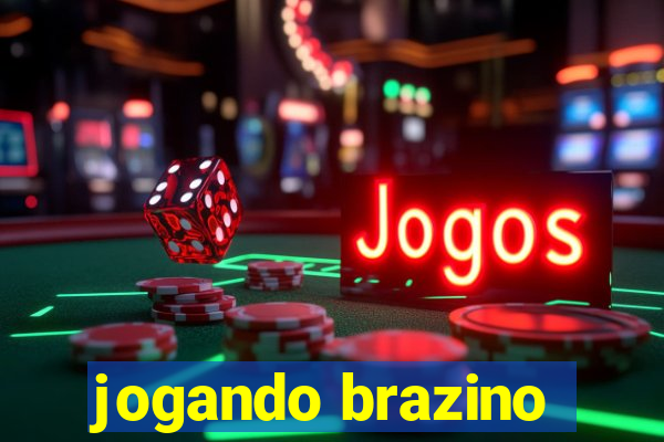 jogando brazino