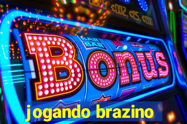 jogando brazino