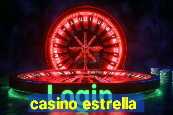 casino estrella