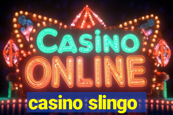 casino slingo