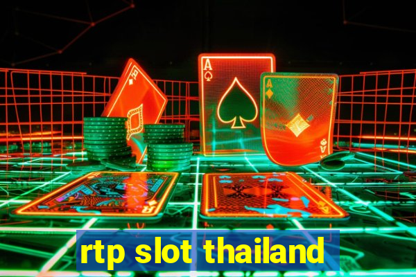 rtp slot thailand