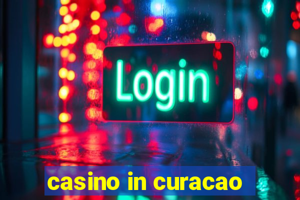 casino in curacao