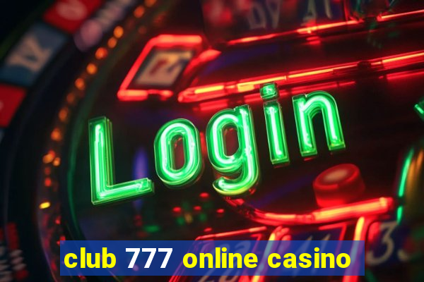 club 777 online casino