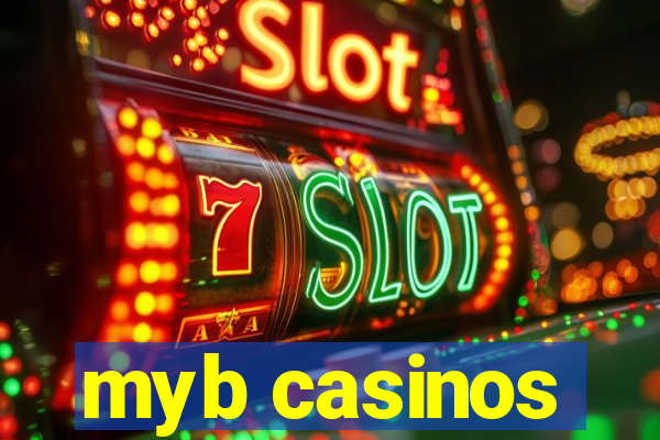 myb casinos