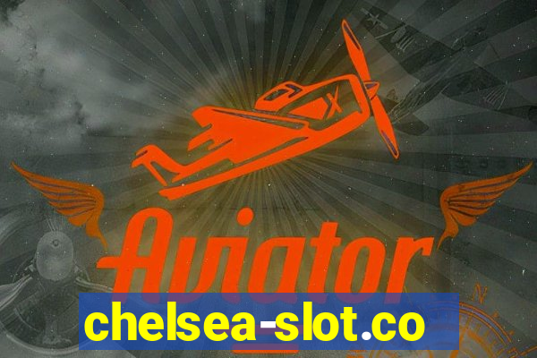 chelsea-slot.com