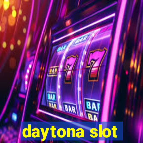 daytona slot