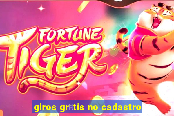 giros gr谩tis no cadastro