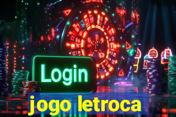 jogo letroca