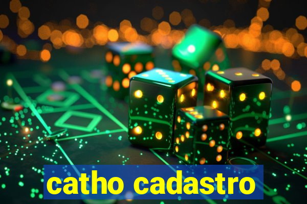 catho cadastro