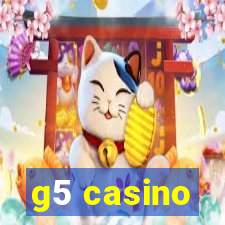 g5 casino