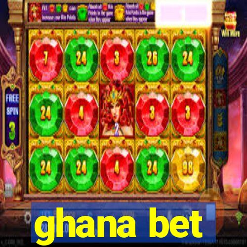 ghana bet