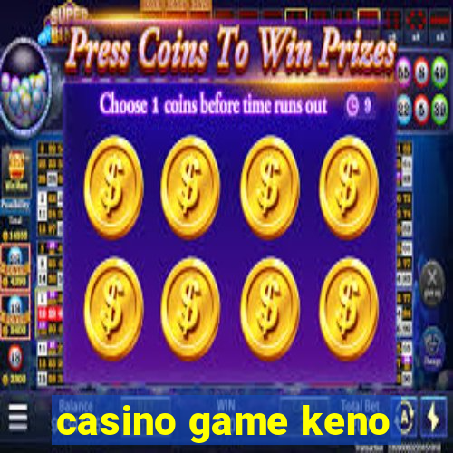 casino game keno