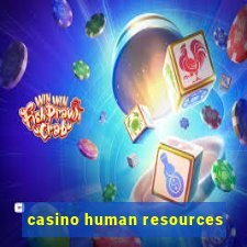 casino human resources