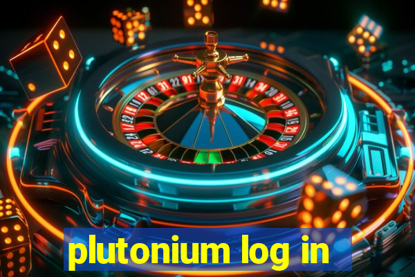 plutonium log in