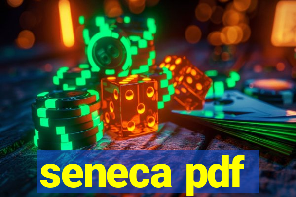 seneca pdf