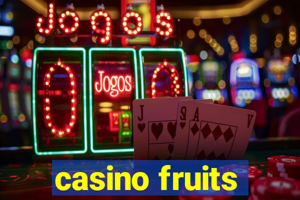 casino fruits