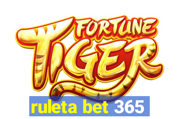 ruleta bet 365