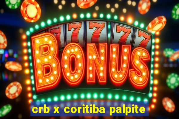 crb x coritiba palpite