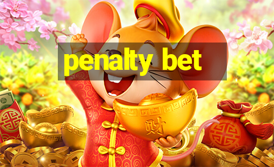 penalty bet