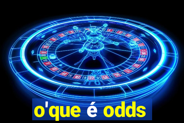 o'que é odds