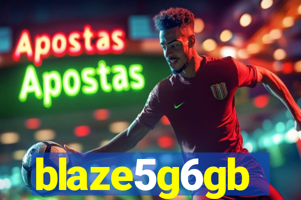 blaze5g6gb