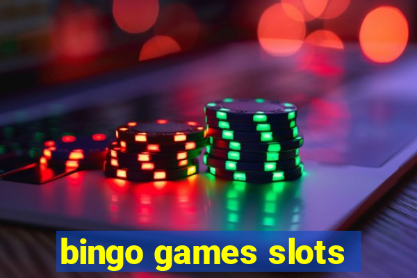 bingo games slots