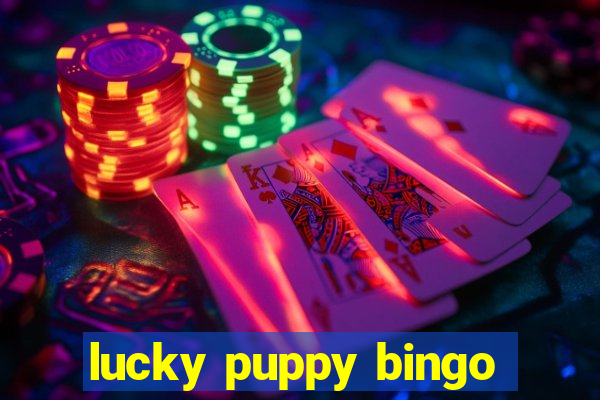 lucky puppy bingo