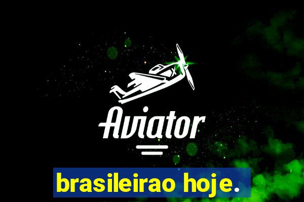 brasileirao hoje.