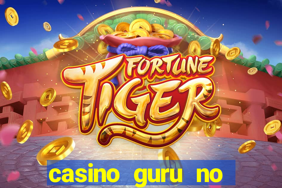 casino guru no deposit bonus