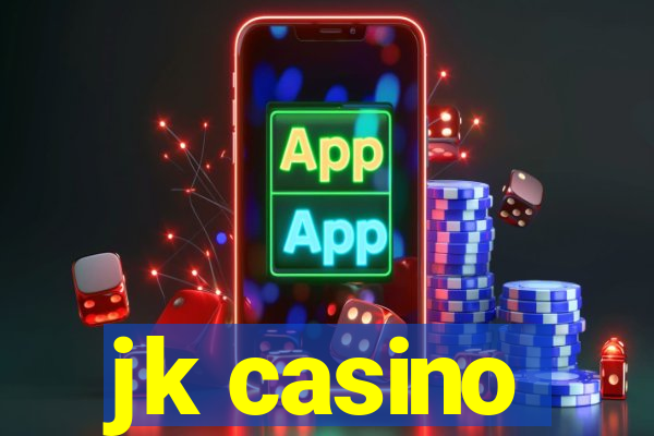 jk casino