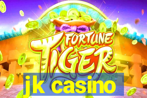 jk casino