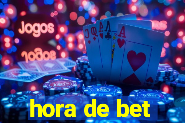 hora de bet