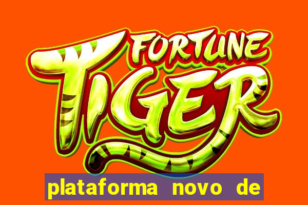 plataforma novo de jogos para ganhar dinheiro