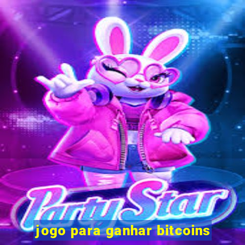 jogo para ganhar bitcoins