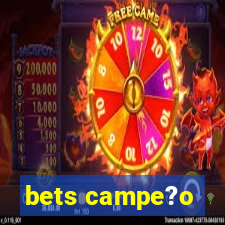 bets campe?o