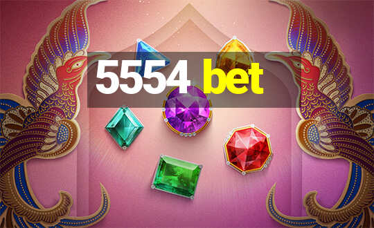 5554 bet