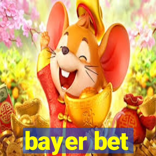 bayer bet