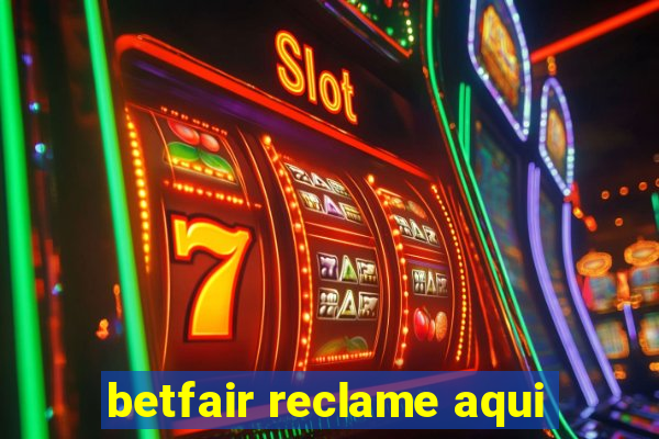 betfair reclame aqui