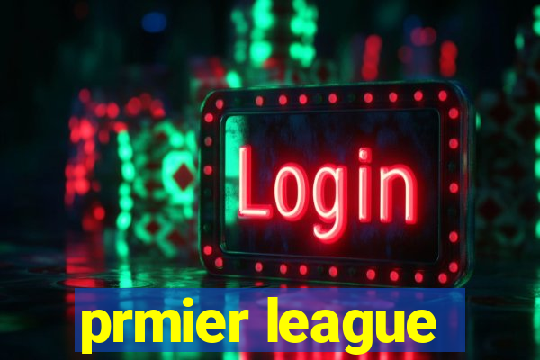 prmier league