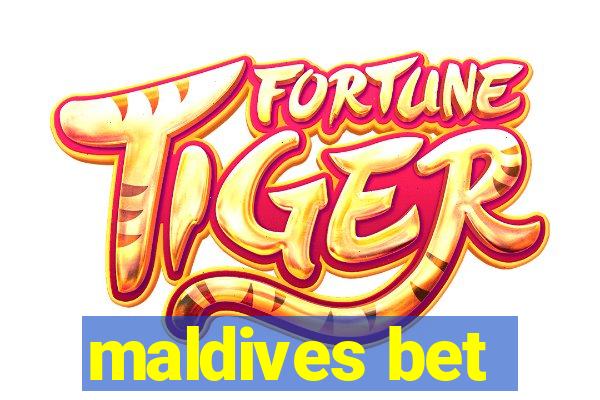 maldives bet